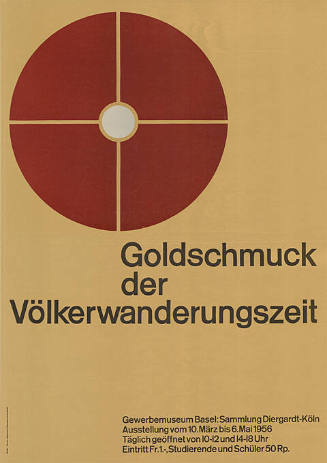 Goldschmuck der Völkerwanderungszeit, Gewerbemuseum Basel