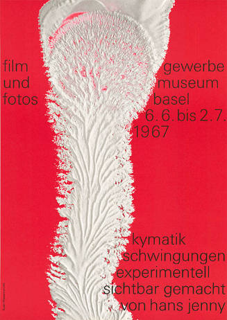 Film und Fotos, Kymatik, Schwingungen experimentell sichtbar gemacht von Hans Jenny, Gewerbemuseum Basel
