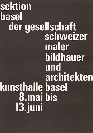 Sektion Basel der Gesellschaft Schweizer Maler, Bildhauer und Architekten, Kunsthalle Basel
