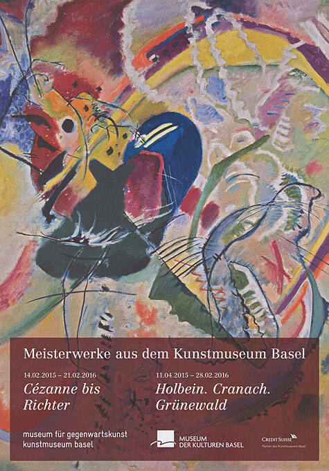 Meisterwerke aus dem Kunstmuseum Basel, Cézanne bis Richter, Holbein, Cranach, Grünewald