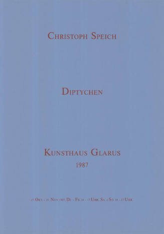 Christoph Speich, Diptychen, Kunsthaus Glarus