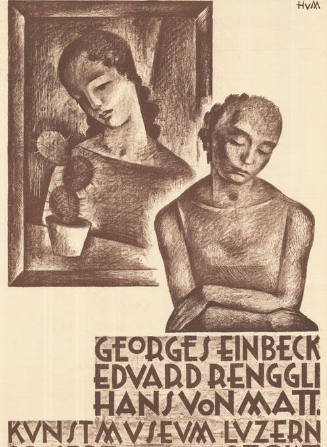 Georges Einbeck, Eduard Renggli, Hans von Matt, Kunstmuseum Luzern
