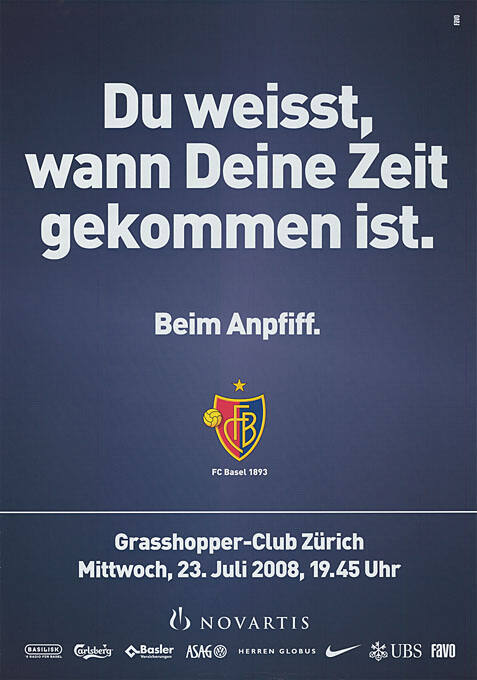 Du weisst, wann Deine Zeit gekommen ist. Beim Anpfiff. FCB