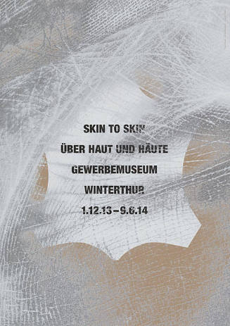 Skin to skin, über Haut und Häute, Gewerbemuseum Winterthur