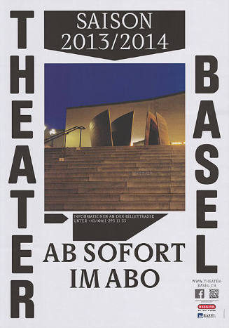 Theater Basel. Saison 2013/2014, Ab sofort im Abo