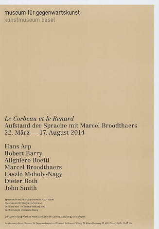 Le Corbeau et le Renard, Aufstand der Sprache mit Marcel Broodthaers, Museum für Gegenwartskunst, Kunstmuseum Basel