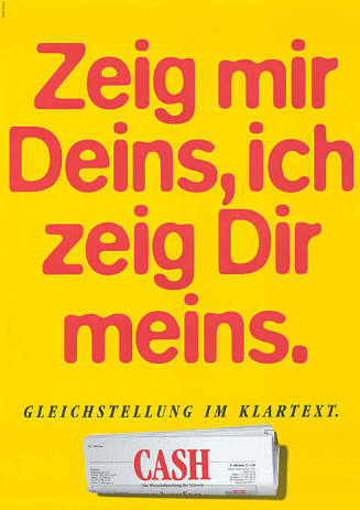 Zeig mir Deins, ich zeig Dir meins. Gleichstellung im Klartext. CASH