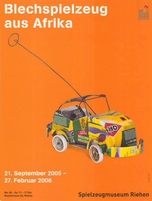 Blechspielzeug aus Afrika, Spielzeugmuseum Riehen