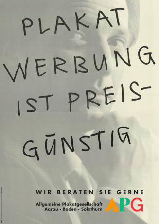 Plakatwerbung ist preisgünstig, APG