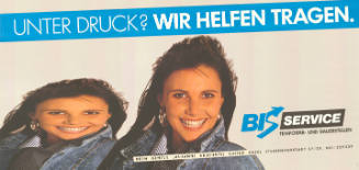 Unter Druck? Wir helfen tragen. BIS Service