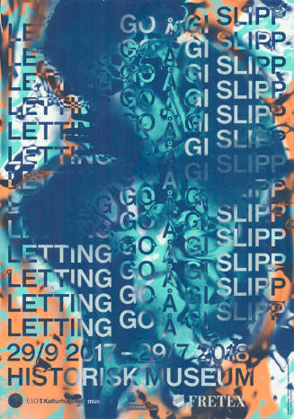 Letting go, Å gi slipp, Historisk museum