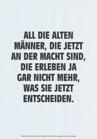 All die alten Männer, die jetzt an der Macht sind […]