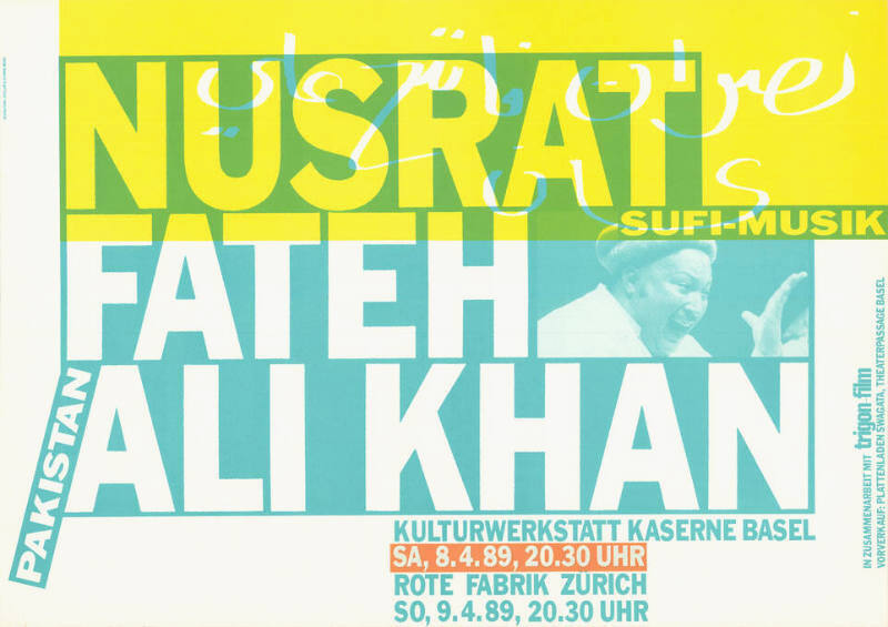 Nusrat Fateh Ali Khan, Kulturwerkstatt Kaserne Basel, Rote Fabrik Zürich