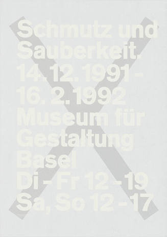 Schmutz und Sauberkeit, Museum für Gestaltung Basel