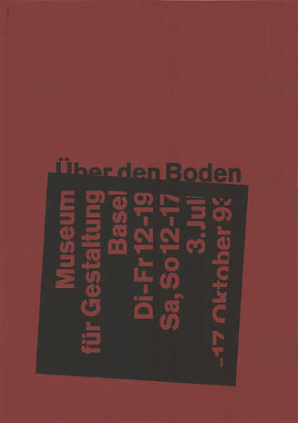 Über den Boden, Museum für Gestaltung Basel