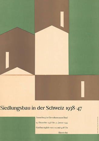 Siedlungsbau in der Schweiz 1938–47, Gewerbemuseum Basel