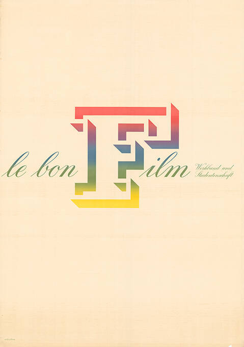 Le bon Film, Werkbund & Studentenschaft