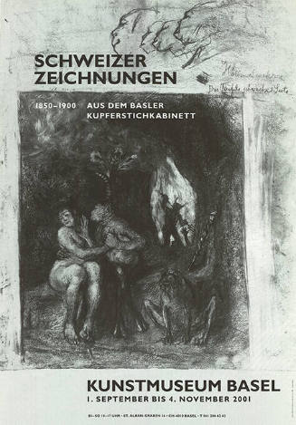 Schweizer Zeichnungen, 1850–1900, Aus dem Basler Kupferstichkabinett, Kunstmuseum Basel