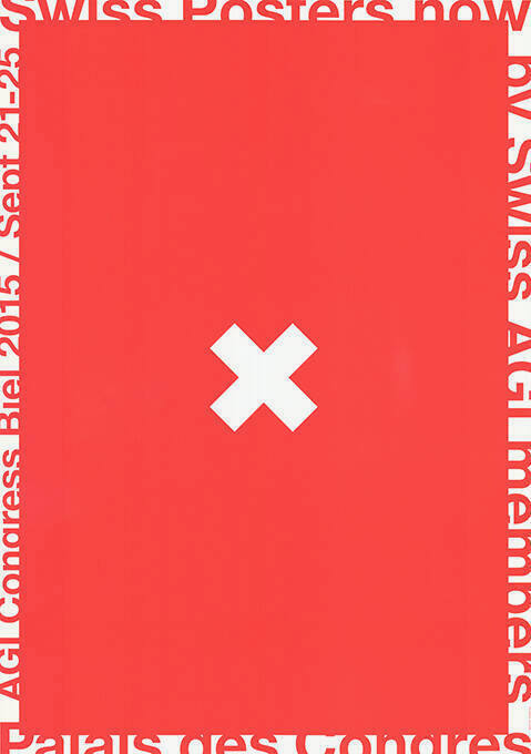 Swiss posters now by swiss AGI members, Palais des Congrès, AGI Congress Biel