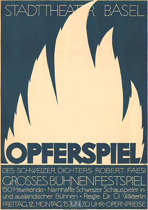 Opferspiel, Grosses Bühnenfestspiel, Robert Faesi, Stadttheater Basel