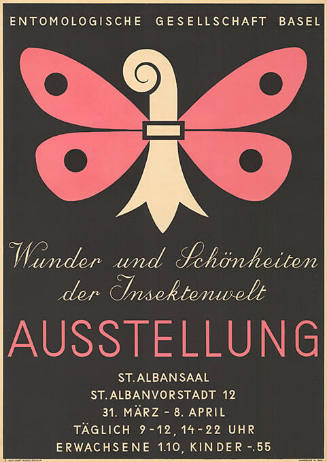 Wunder und Schönheiten der Insektenwelt, Ausstellung, Entomologische Gesellschaft Basel