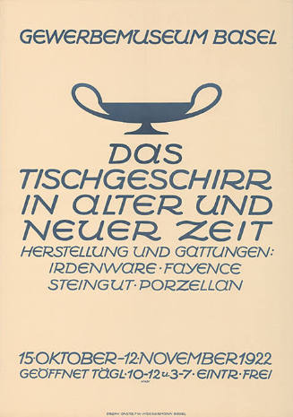 Das Tischgeschirr in alter und neuer Zeit, Gewerbemuseum Basel
