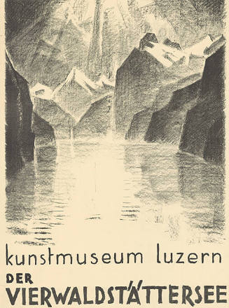 Der Vierwaldstättersee, Kunstmuseum Luzern