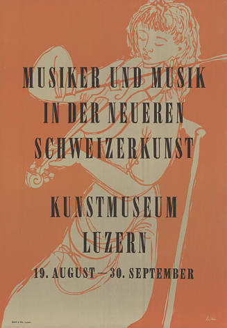 Musiker und Musik in der neueren Schweizerkunst, Kunstmuseum Luzern