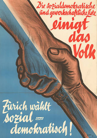 Die sozialdemokratische und gewerkschaftliche Liste einigt das Volk, Zürich wählt sozial und demokratisch!