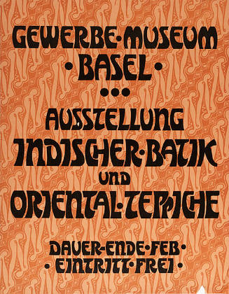 Indische Batik und orientalische Teppiche, Gewerbemuseum Basel