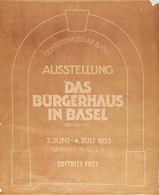 Das Bürgerhaus in Basel, Ausstellung im Gewerbemuseum Basel