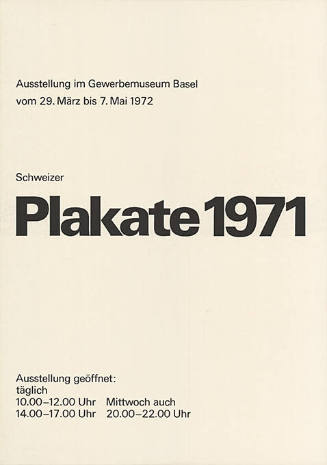 Plakate 1971, Ausstellung im Gewerbemuseum Basel