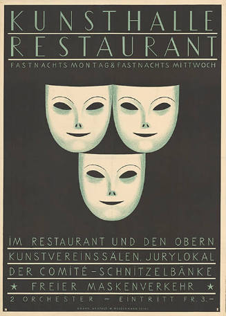 Kunsthalle Restaurant, Fastnachts Montag  & Fastnachts Mittwoch