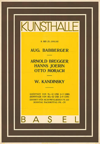 Aug. Babberger, Arnold Brügger, Hanns Joerin, Otto Morach, W. Kandinsky, Kunsthalle Basel