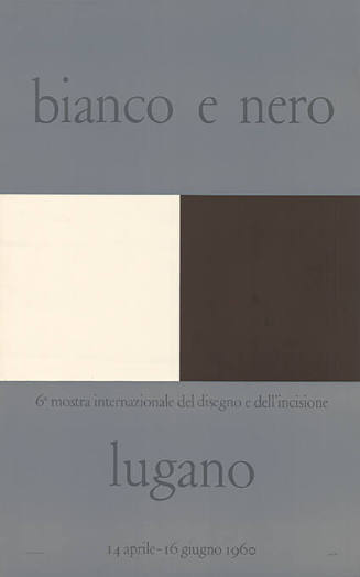 Bianco e nero, 6a mostra internazionale del disegno e dell’incisione, Lugano