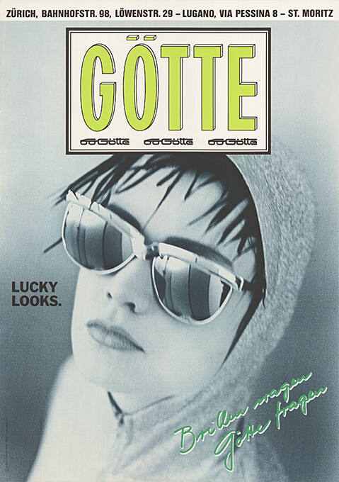 Götte, Lucky Looks. Brille tragen, Götte fragen