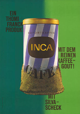 Inca Café, Mit dem reinen Kaffee-Goût!