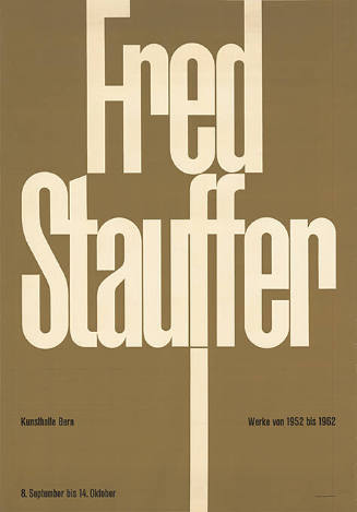 Fred Stauffer, Kunsthalle Bern