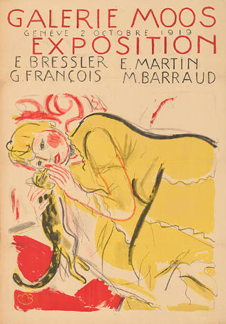 E. Bressler, E. Martin, G. François, M. Berraud, Galerie Moos, Genève