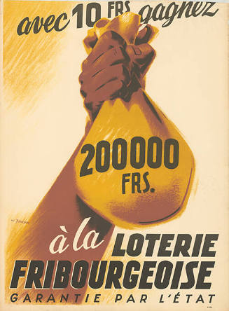Avec 10 frs gagnez 200000 frs. à la Loterie Fribourgeoise, Garantie par l’État