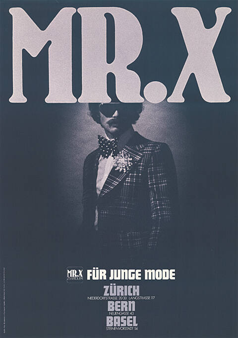 Mr. X Herrenmode Zweidler, Zürich