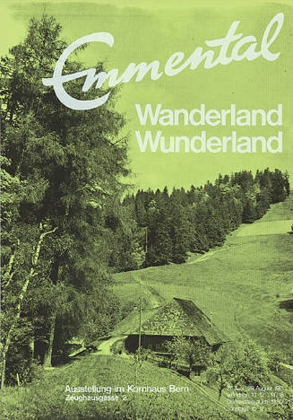 Emmental, Wanderland Wunderland, Kornhaus Bern