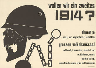 Wollen wir ein zweites 1914? Thurotte, grosser Volkshaussaal, Jugendkomitee gegen Krieg und Faschismus