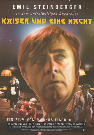 Kaiser und eine Nacht, Emil Steinberger, ein Film von Markus Fischer