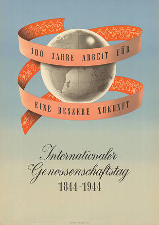 100 Jahre Arbeit für eine bessere Zukunft, Internationaler Genossenschaftstag 1844 - 1944
