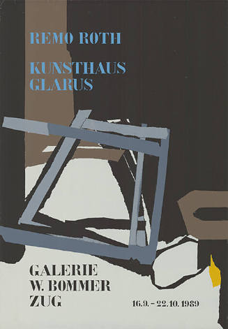 Remo Roth, Kunsthaus Glarus, Galerie W. Bommer, Zug