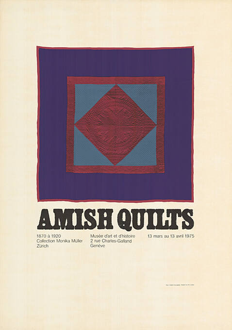 Amish Quilts, Musée d’art et d’histoire, Genève