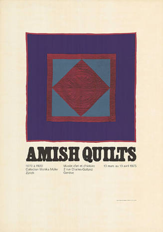 Amish Quilts, Musée d’art et d’histoire, Genève