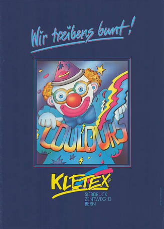 Wir treibens bunt!, Kletex, Siebdruck, Bern