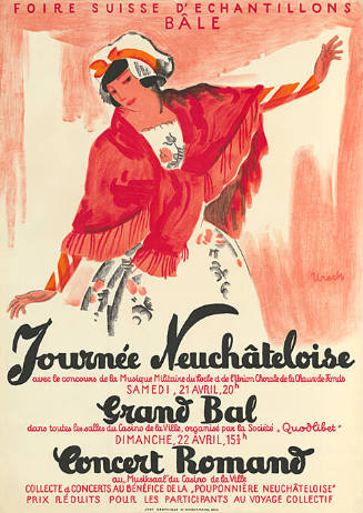 Journée Neuchâteloise, Grand Bal, Concert Romand, Foire Suisse d’Echantillons, Bâle